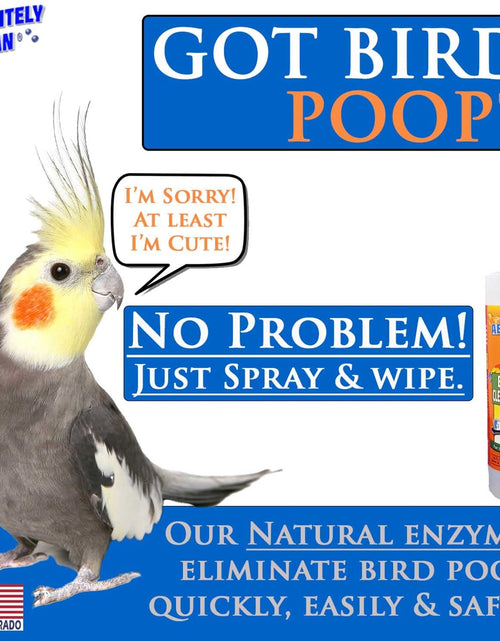 Load image into Gallery viewer, Amazing Bird Cage Cleaner and Deodorizer - Just Spray/Wipe - Safely &amp; Easily Removes Bird Messes Quickly and Easily - Made in the USA
