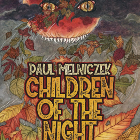 Children of The Night by Paul Melniczek