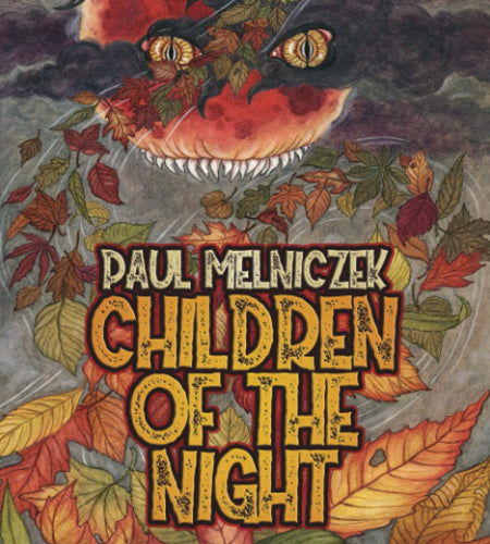 Children of The Night by Paul Melniczek